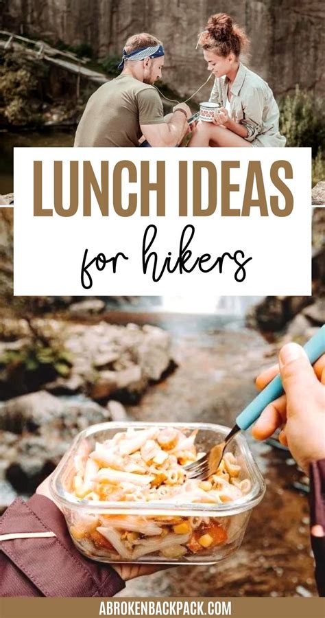 Complete Guide Hiking Lunch Ideas And Snacks 2024 Hiking Lunch Hiking Snacks Hiking Food