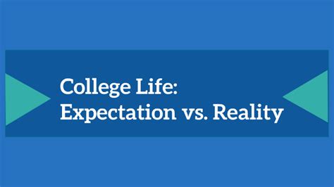 College Life Expectation Vs Reality By Jonathan Bowling On Prezi