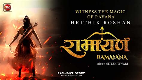 Ramayana Official Trailer Cr Epic Ravan Hrithik Roshan