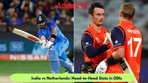 India vs Netherlands: Head-to-Head Stats in ODIs