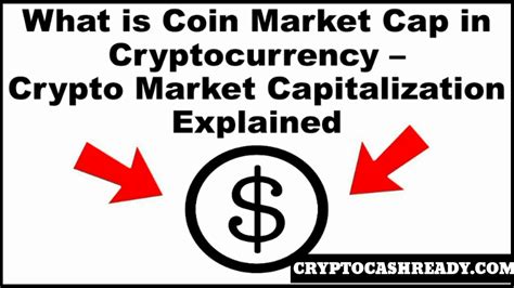 What Is Coin Market Cap In Cryptocurrency Crypto Coin