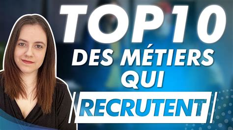 TOP 10 DES MÉTIERS QUI VONT RECRUTER EN 2021 YouTube