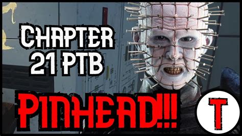 My First Game As Pinhead Dead By Daylight Chapter 21 Ptb Youtube