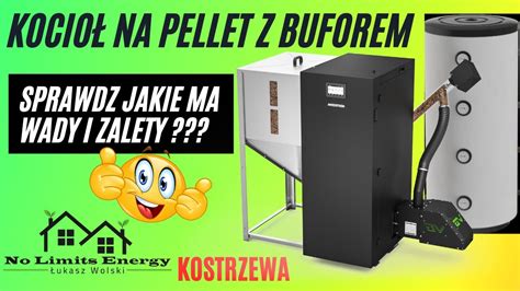 Kocioł na Pellet z Buforem Sprawdź Wady i Zalety Koszty vs Korzyści