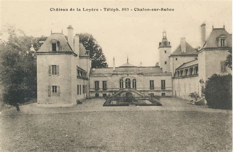 Fragnes la Loyère Château de la Loyère Téléph 503 Chalon sur Saône