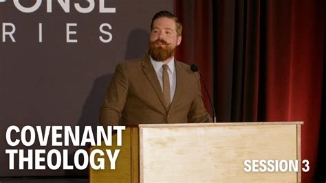 Covenant Theology Session Brian Sauv Blueprints For