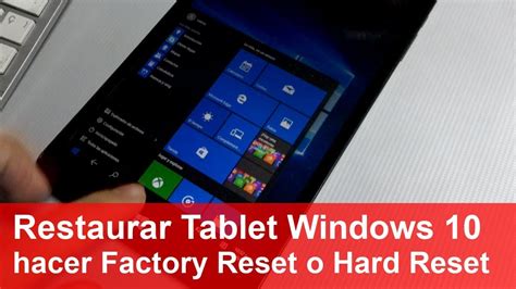 Restaurar Tablet Windows 10 O Hacer Factory Reset Youtube