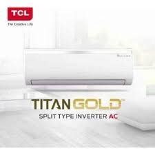 TCL Split Type Inverter TITAN GOLD TAC 12CSA KEI 1 5 HP TV Home