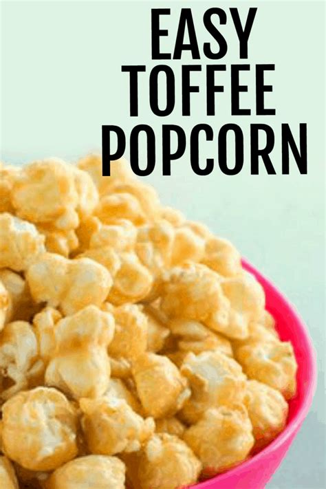 Simple Toffee Popcorn Recipe