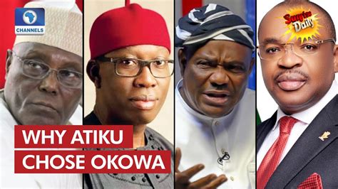 Why Atiku Chose Okowa As Running Mate Over Wike Udom Pdp Chieftain