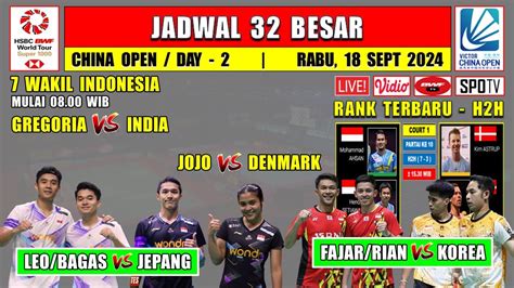 Jadwal 32 Besar China Open 2024 Hari Ini Day 2 JORJI Vs INDIA LEO