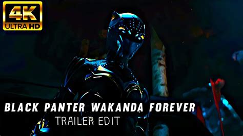 BLACK PANTER WAKANDA FOREVER 2022 TRAILER EDIT 1080P 4K ULTRA HDR