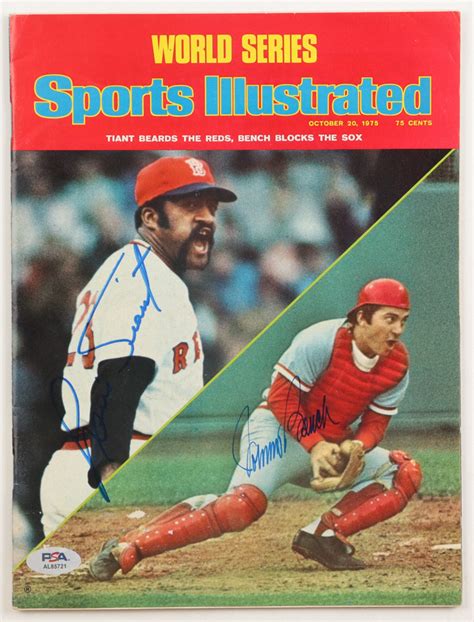 Johnny Bench & Luis Tiant Signed 1975 World Series Sports Illustrated Magazine (PSA) | Pristine ...