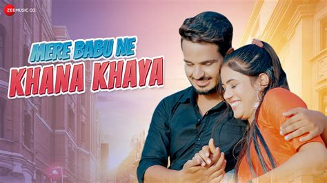 Mere Babu Ne Khana Khaya Music Video Raju Punjabi Naveen Vishu