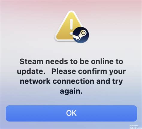 How To Repair Steam Needs To Be Online To Update Error Message