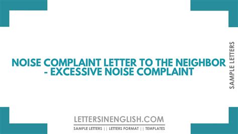 Noise Complaint Letter To The Neighbor Excessive Noise Complaint