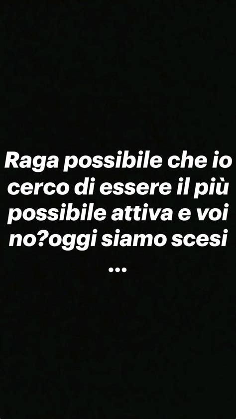 Raga possibile che io cerco di essere il più possibile attiva e voi no