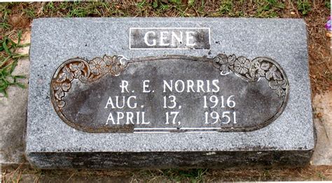 Rufus Eugene Gene Norris Find A Grave Memorial