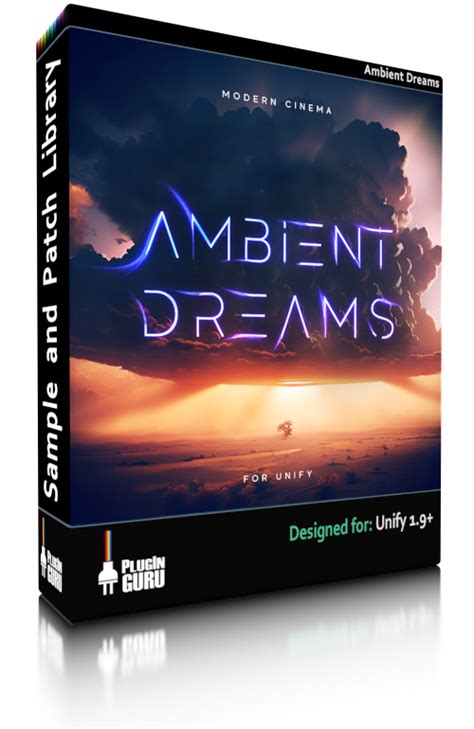 Modern Cinema Ambient Dreams For Unify Pluginguru