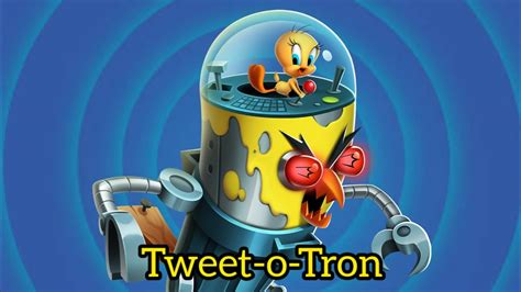 Looney Tunes World Of Mayhem Tweet O Tron 3rd Robot Toon Youtube