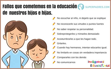 Fallos Que Cometemos En La Educaci N De Nuestros Hijos E Hijas