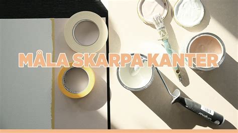 Skarp Kant Med Tejp S F R Du Skarpa Kanter N R Du Ska M La V Ggar