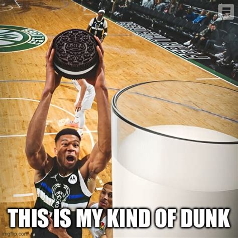 This Is My Kind Of Dunk Imgflip