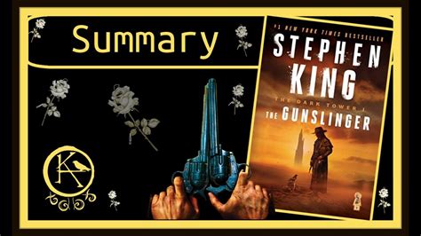 The Gunslinger By Stephen King Summary A Guided Tour Of The Novel