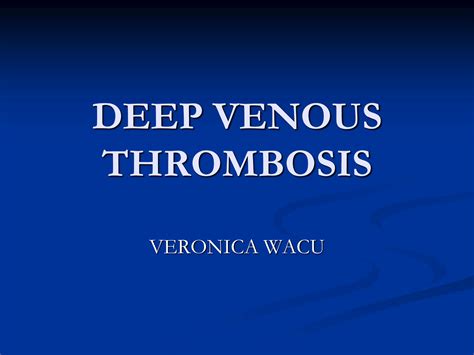 Solution Lecture 3 Deep Venous Thrombosis Studypool