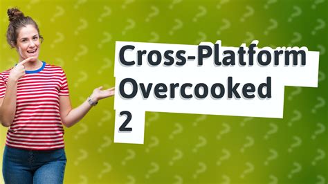 Is Overcooked Cross Platform Xbox Pc Youtube