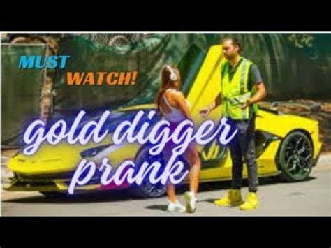 Exposed Top Hilarious Gold Digger Pranks Gone Wild Youtube