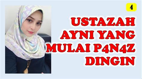 Cerita Romantis Ustazah Aini Sungguh Cantik Part 4 Cerita Dewasa