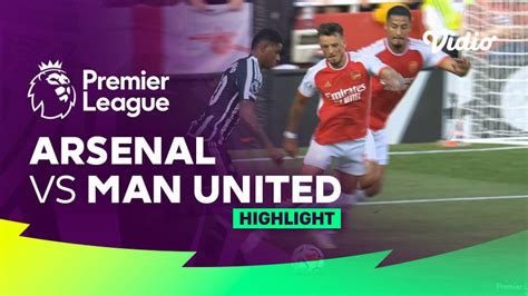 Arsenal Vs Man United Highlights Premier League 23 24 Vidio