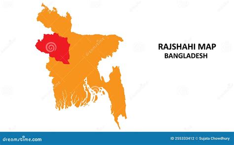 Rajshahi State And Regions Map Highlighted On Bangladesh Map Stock