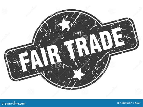 Fair Trade Stamp Stock Vector Illustration Of Round 148306757