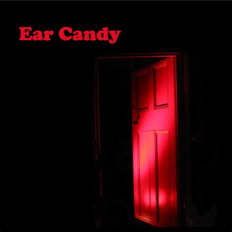 Ear Candy Album By Ear Candy Spotify