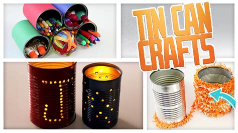 Crafts From Tin Cans