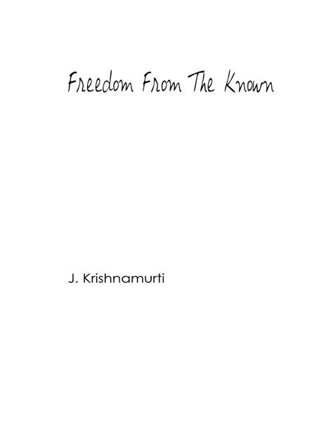 Freedom From The Known Krishnamurti PDF | PDF | Jiddu Krishnamurti ...