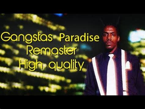 Coolio Gangsta S Paradise Feat L V Remastered Re Recorded HQ