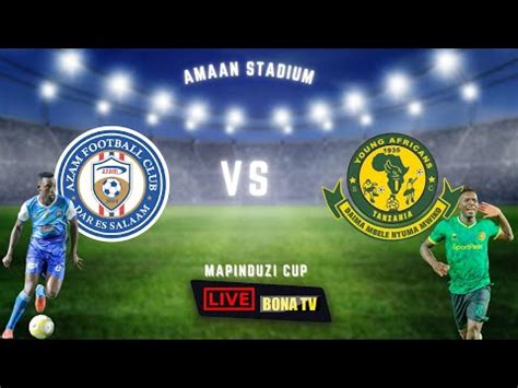 Azam Vs Yanga Mapinduzi Cup I Amaan Stadium Youtube