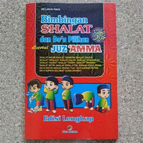 Jual Bimbingan Shalat Dan Do A Pilihan Disertai Juz Amma Dua Media