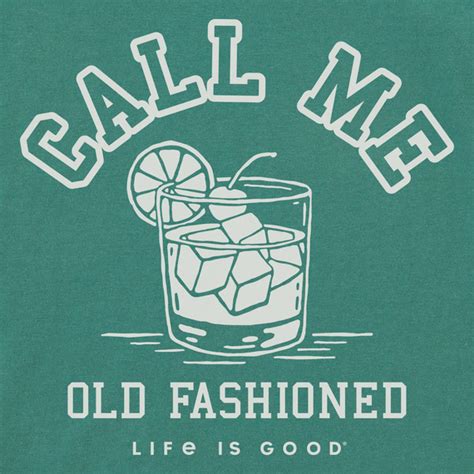 Men S Call Me Old Fashioned Short Sleeve Tee Life Is Good Official Site