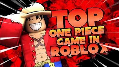 Top One Piece Games On Roblox Youtube