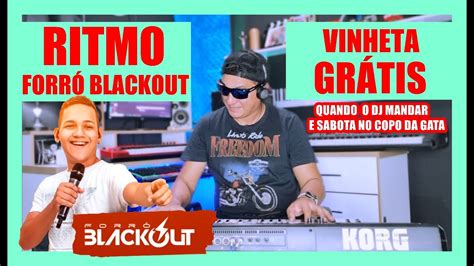 RITMO FORRO BLACKOUT 2023 VINHETA GRÁTIS YouTube