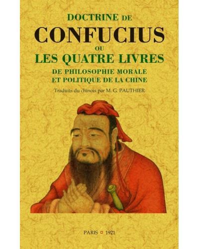 Doctrine De Confucius Ou Les Quatre Livres De Philosophie Morale Et