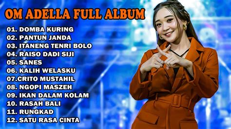 Domba Kuring Pantun Janda Om Adella Full Album Terbaru