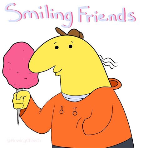 Smiling Friends Fanart By Flowingcheech On Newgrounds