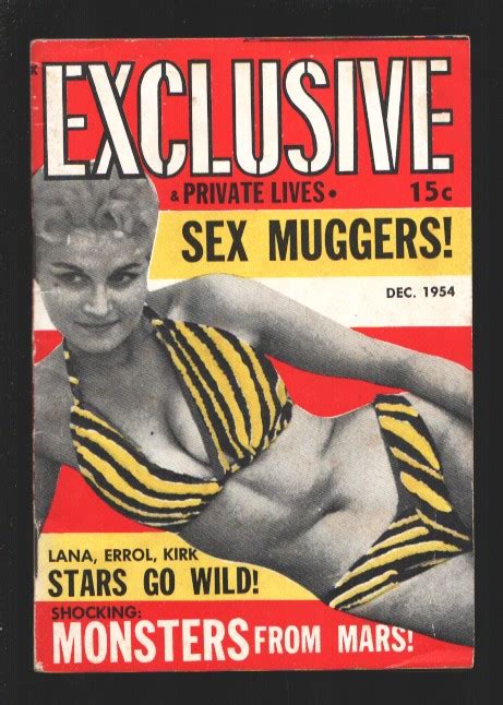 Exclusive And Private Lives 8 11 1954 Sex Muggers Monsters From Mars