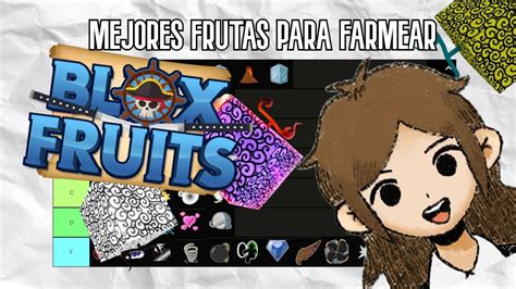 Las Mejores Frutas Para Farmear En Blox Fruits Tier List Update Hot