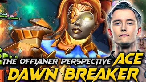 D Ace Dawn Breaker The Offlane Dota Pro Full Gameplay Ace